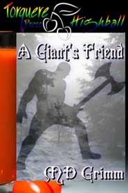 A Giant's Friend by M.D. Grimm