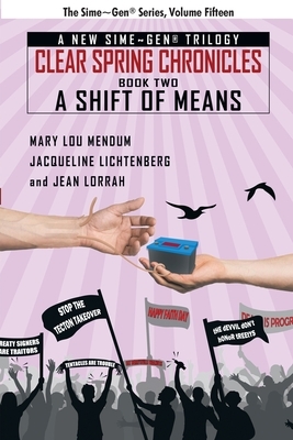 A Shift of Means: A Sime Gen(R) Novel by Jean Lorrah, Jacqueline Lichtenberg, Mary Lou Mendum