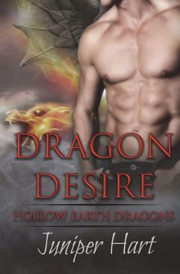 Dragon Desire by Juniper Hart