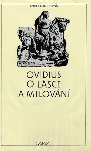 O lásce a milování by Leo Novotný, Ovid