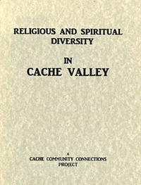 Religious and Spiritual Diversity in Cache Valley by Cache Community Connections