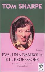 Eva, una bambola e il professore by Tom Sharpe, Carlo Brera