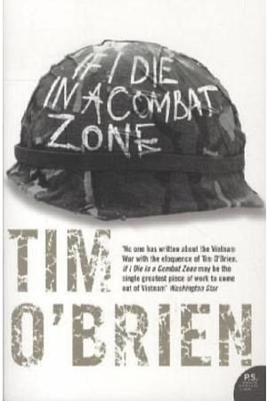 If I Die in A Combat Zone by Tim O'Brien