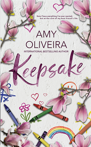 Keepsake by Amy Oliveira