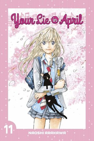 Your Lie in April, Volume 11 by Naoshi Arakawa