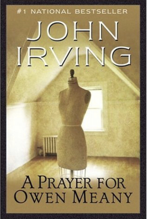 A Prayer for Owen Meany by John Irving