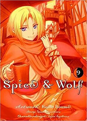 Spice & Wolf 9 by Keito Koume, Isuna Hasekura