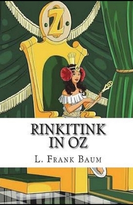 Rinkitink in Oz Annotated by L. Frank Baum