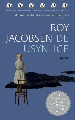De usynlige by Roy Jacobsen