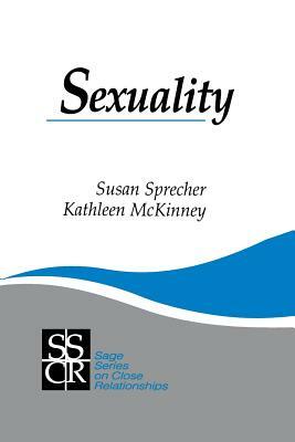 Sexuality by Susan Sprecher, Kathleen McKinney