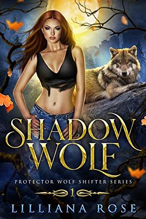 Shadow Wolf by Lilliana Rose