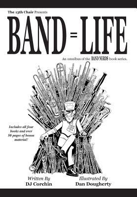 Band = Life by Dj Corchin