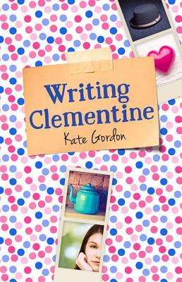 Writing Clementine by Kate Gordon