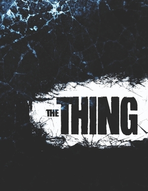 The Thing by Jose Escobar