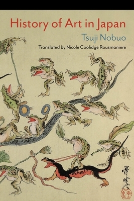 History of Art in Japan by Nobuo Tsuji