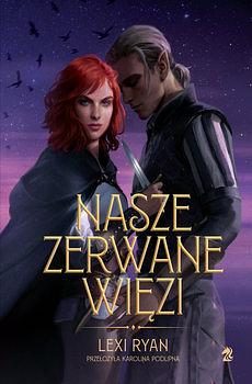 Nasze zerwane więzi by Lexi Ryan