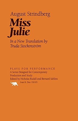 Miss Julie by August Strindberg