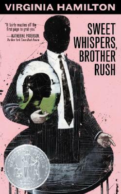 Sweet Whispers, Brother Rush by Virginia Hamilton