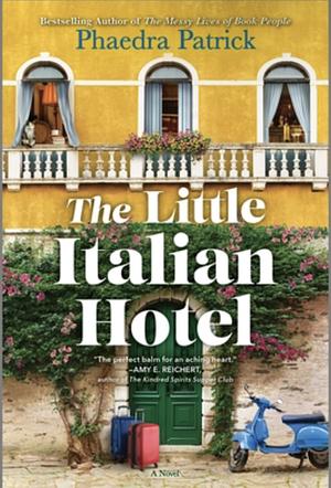 The Little Italian Hotel by Phaedra Patrick