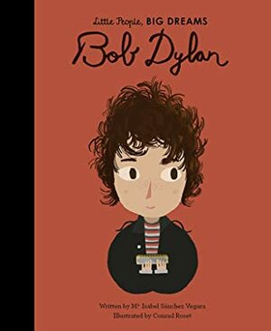 Bob Dylan by Conrad Roset, Maria Isabel Sanchez Vegara