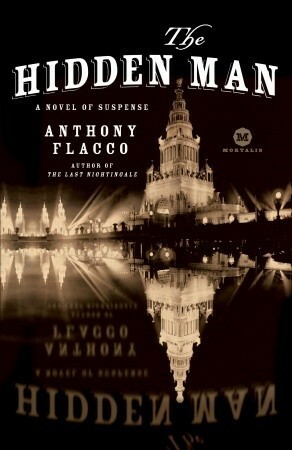 The Hidden Man: A Novel of Suspense by Anthony Flacco