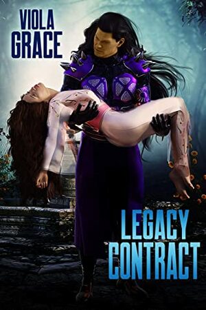 Legacy Contract by Viola Grace