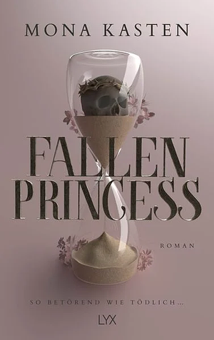 Fallen Princess by Mona Kasten