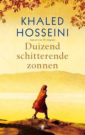 Duizend schitterende zonnen by Khaled Hosseini