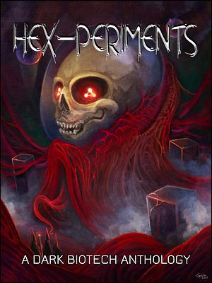 HEX-PERIMENTS by C.J. Tudor