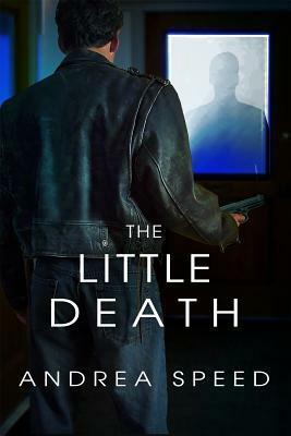The Little Death by Andrea Speed