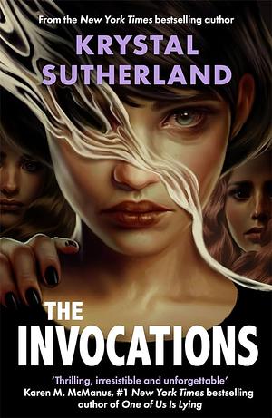 The Invocations by Krystal Sutherland