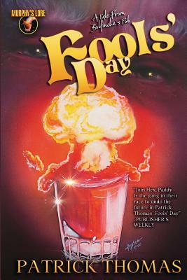 Fools' Day by Patrick Thomas