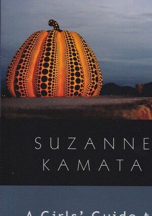 A Girls' Guide to the Islands by Suzanne Kamata