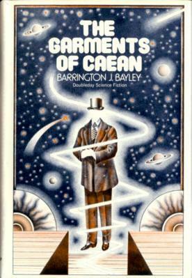 The Garments of Caean by Barrington J. Bayley