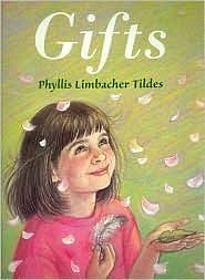 Gifts by Phyllis Limbacher Tildes