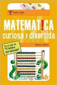 Matematica, Curiosa y Divertida by Malba Tahan