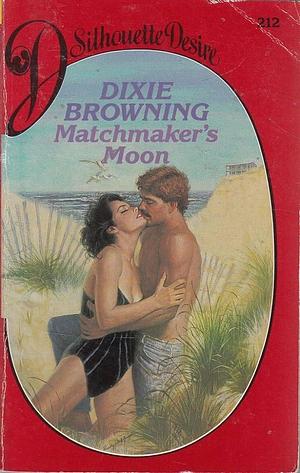 Matchmaker's Moon by Dixie Browning