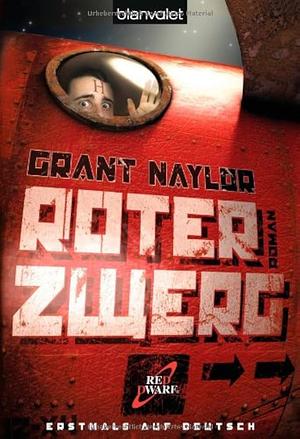 Roter Zwerg by Wolfgang Thon, Grant Naylor