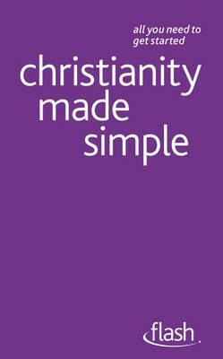 Christianity Made Simple: Flash by John Young