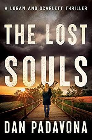 The Lost Souls by Dan Padavona