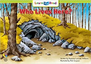 Who Lives Here? by Rozanne Lanczak Williams