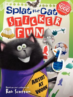 Splat the Cat: Sticker Fun [With Sticker(s)] by Rob Scotton