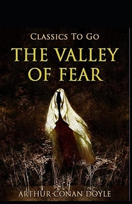 The Valley of Fear Illustrated by Arthur Conan Doyle