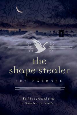 The Shape Stealer by Lee Carroll
