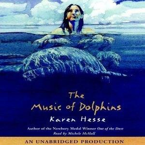 The Music Of Dolphins by Karen Hesse