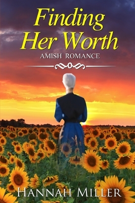 Finding Her Worth by Hannah Miller