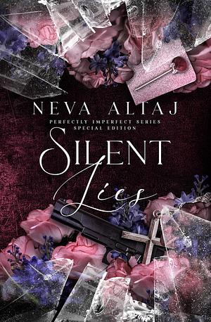 Silent Lies by Neva Altaj