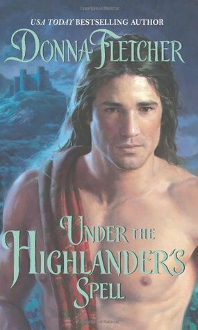 Under the Highlander's Spell by Donna Fletcher
