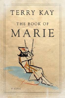 The Book of Marie by Terry Kay