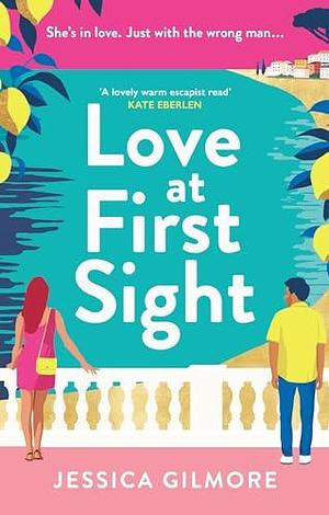 Love at First Sight by Jessica Gilmore, Jessica Gilmore